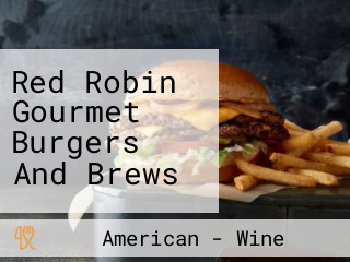 Red Robin Gourmet Burgers And Brews