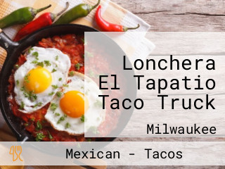 Lonchera El Tapatio Taco Truck