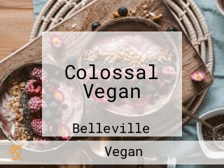 Colossal Vegan