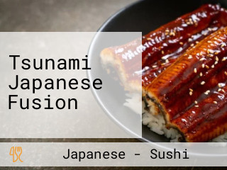 Tsunami Japanese Fusion