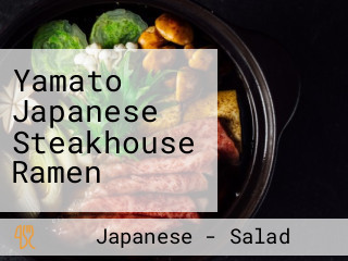 Yamato Japanese Steakhouse Ramen