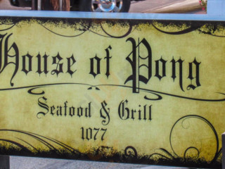 House Of Pong Seafood And Grill