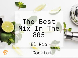 The Best Mix In The 805