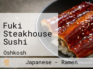 Fuki Steakhouse Sushi