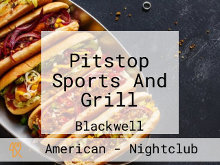 Pitstop Sports And Grill