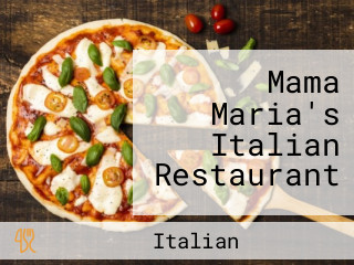 Mama Maria's Italian Restaurant