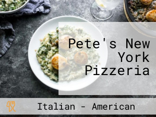Pete's New York Pizzeria