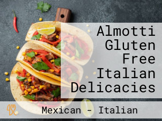 Almotti Gluten Free Italian Delicacies