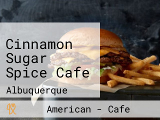Cinnamon Sugar Spice Cafe