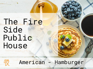 The Fire Side Public House
