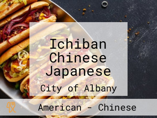 Ichiban Chinese Japanese
