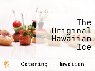 The Original Hawaiian Ice