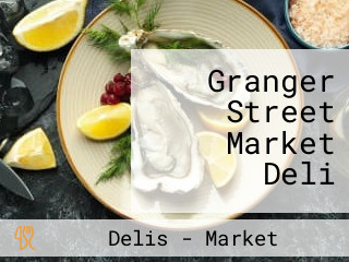 Granger Street Market Deli