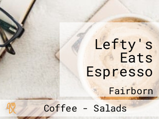 Lefty's Eats Espresso