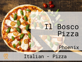 Il Bosco Pizza