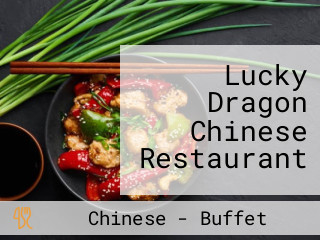 Lucky Dragon Chinese Restaurant