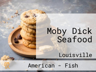 Moby Dick Seafood