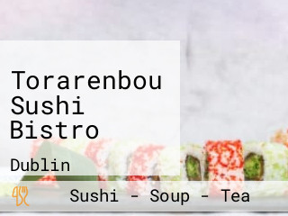 Torarenbou Sushi Bistro