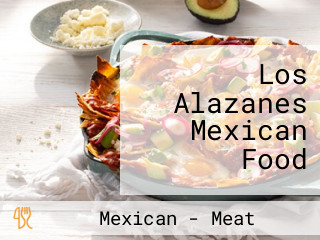Los Alazanes Mexican Food