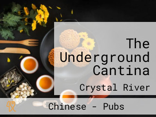 The Underground Cantina