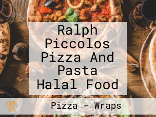 Ralph Piccolos Pizza And Pasta Halal Food
