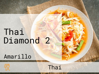 Thai Diamond 2