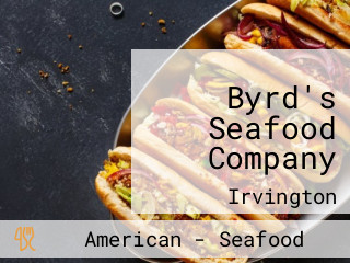 Byrd's Seafood Company