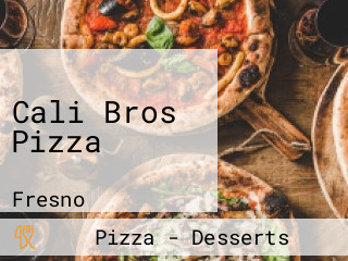 Cali Bros Pizza