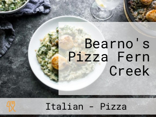 Bearno's Pizza Fern Creek