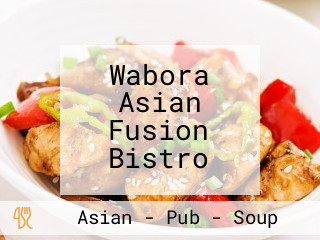 Wabora Asian Fusion Bistro