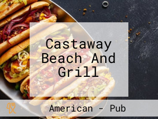 Castaway Beach And Grill