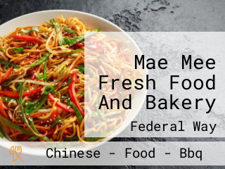 Mae Mee Fresh Food And Bakery
