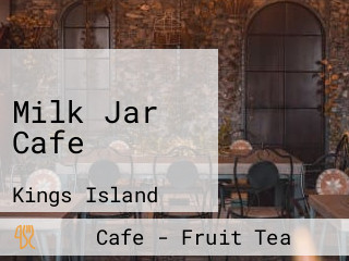 Milk Jar Cafe