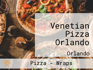 Venetian Pizza Orlando