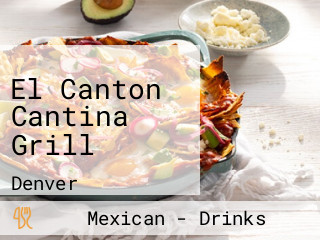 El Canton Cantina Grill