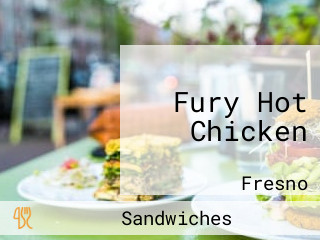 Fury Hot Chicken