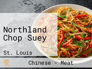 Northland Chop Suey
