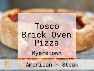 Tosco Brick Oven Pizza