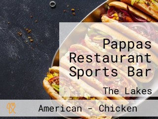 Pappas Restaurant Sports Bar