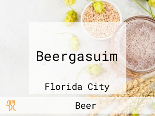 Beergasuim