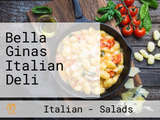 Bella Ginas Italian Deli