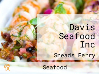 Davis Seafood Inc
