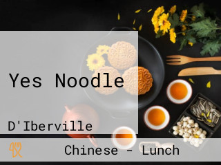 Yes Noodle