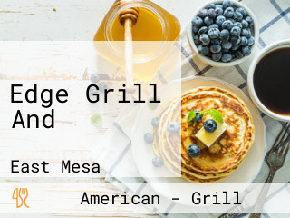 Edge Grill And