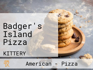 Badger's Island Pizza