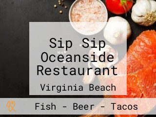 Sip Sip Oceanside Restaurant
