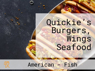 Quickie’s Burgers, Wings Seafood