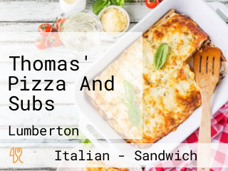 Thomas' Pizza And Subs
