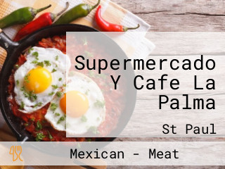 Supermercado Y Cafe La Palma