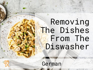 Removing The Dishes From The Diswasher